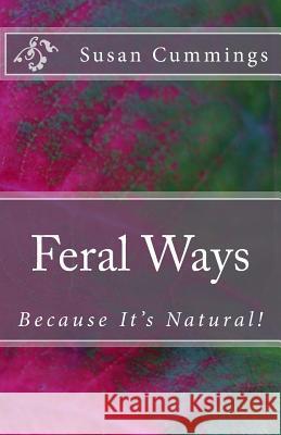 Feral Ways