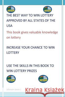 The Best Way To Win Lottery Approved By All States Of The USA