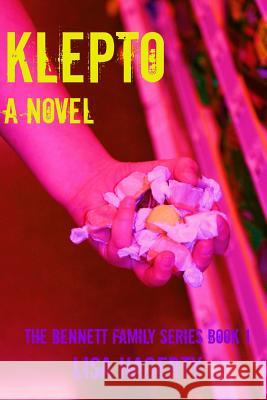 Klepto: The Bennett Family Series Book 1