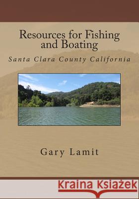 Resources for Fishing and Boating Santa Clara County California