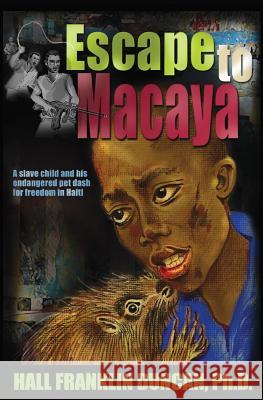 Escape to Macaya