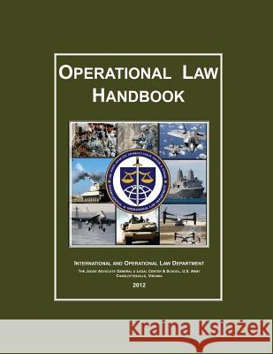 Operational Law Handbook: 2012