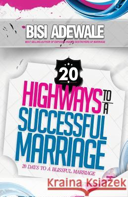 20 Highways to a Successful Marriage