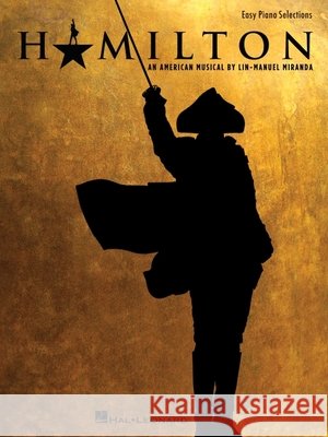 Hamilton: Easy Piano Selections