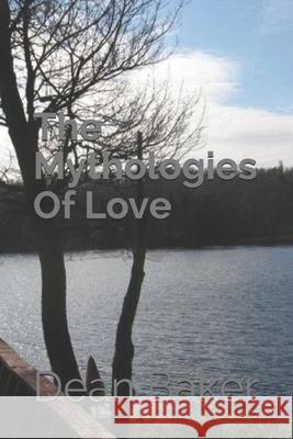 The Mythologies Of Love