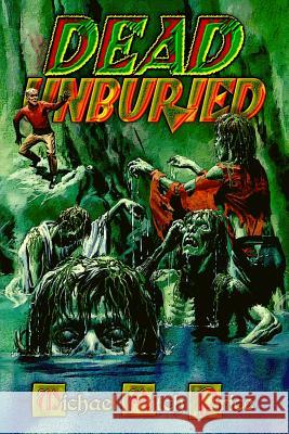 Dead Unburied