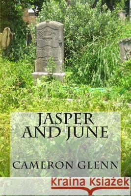 Jasper and June