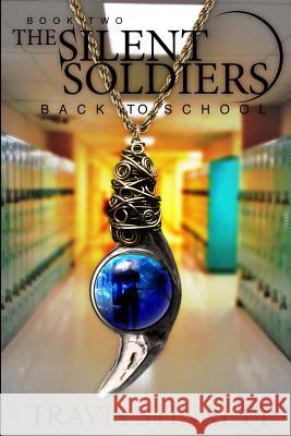 The Silent Soldiers: Back To School