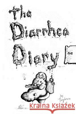 The Diarrhea Diary