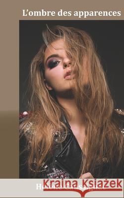 L'ombre des apparences