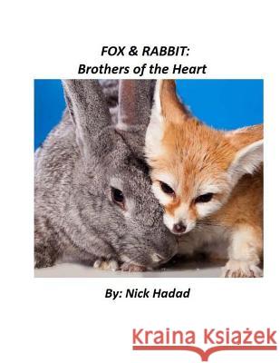 Fox & Rabbit: Brothers of the Heart