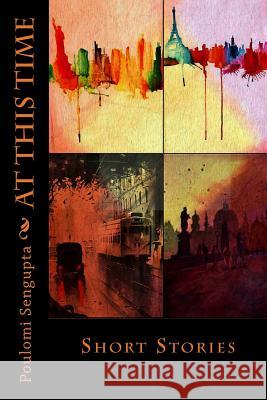 At This Time: Short Stories
