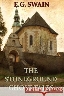 The Stoneground Ghost Tales