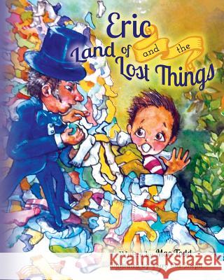 Eric and the Land of Lost Things