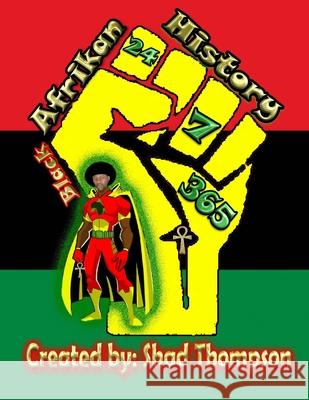 Black Afrikan History 24-7-365