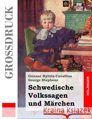 Schwedische Volkssagen und Märchen (Großdruck)