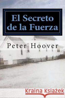 El Secreto de La Fuerza