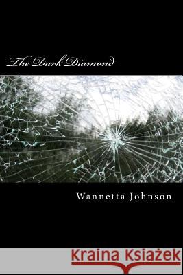 The Dark Diamond