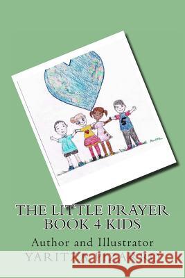 The Little Prayer Book 4 Kids