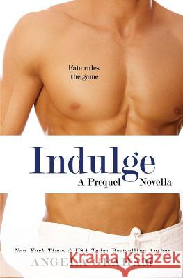 Indulge