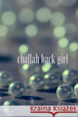 challah back girl