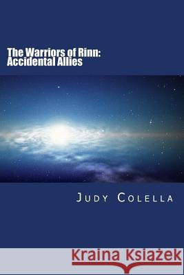 The Warriors of Rinn: Book I: Accidental Allies