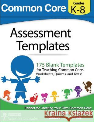 Common Core Assessment Templates: full color print version