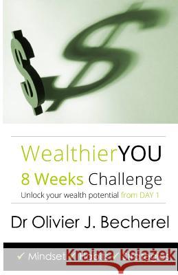 Wealthier YOU: 8 Weeks Challenge