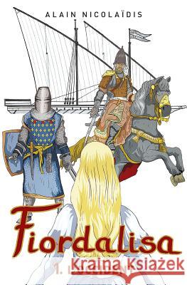 Fiordalisa 1-L'Occident