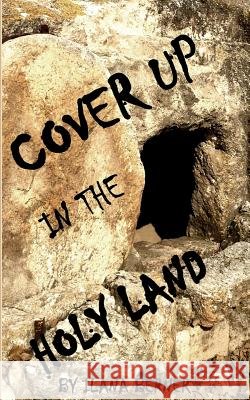 Cover Up in the Holy Land