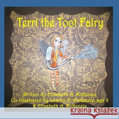 Terri the Toot Fairy