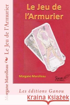 Le Jeu de l'Armurier