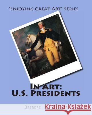 In Art: U.S. Presidents