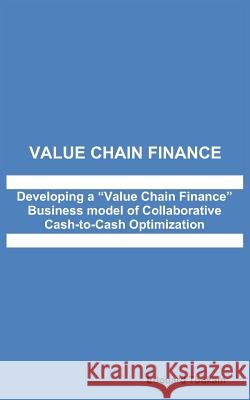 Value Chain Finance: Developing a 