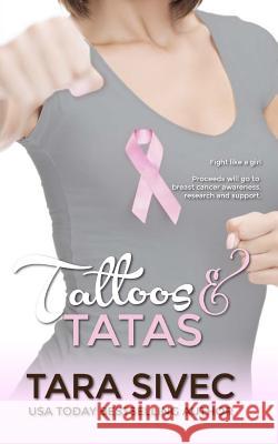 Tattoos and Tatas (Chocoholics #2.5)