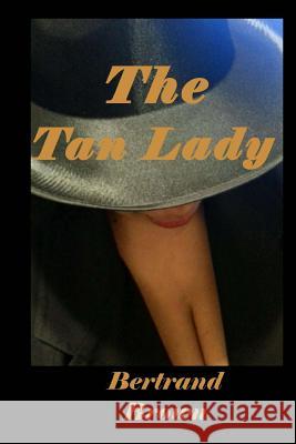 The Tan Lady