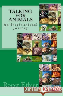 Talking for Animals: An Inspirational Journey