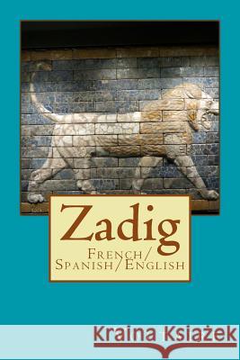Zadig: French/Spanish/English