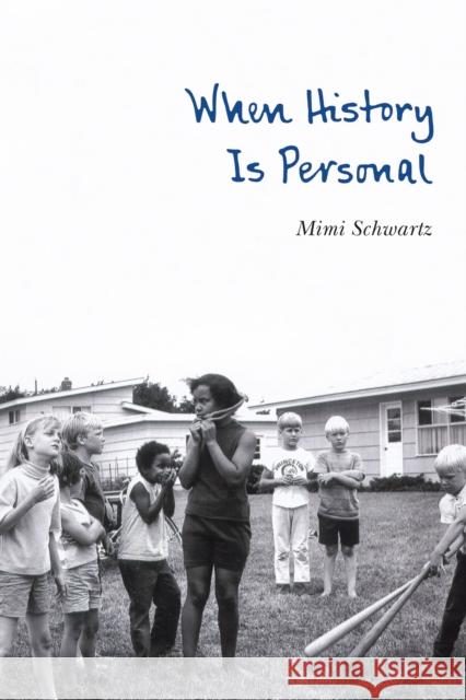 When History Is Personal