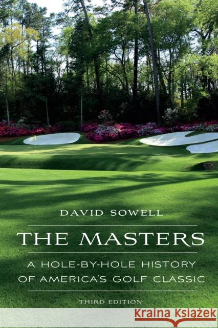 The Masters: A Hole-By-Hole History of America's Golf Classic, Third Edition - audiobook