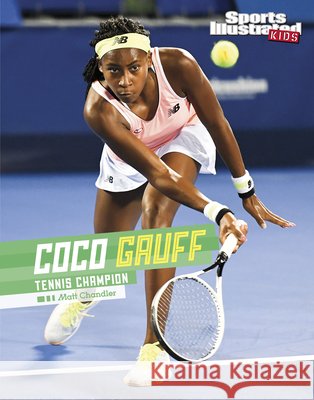 Coco Gauff: Tennis Champion