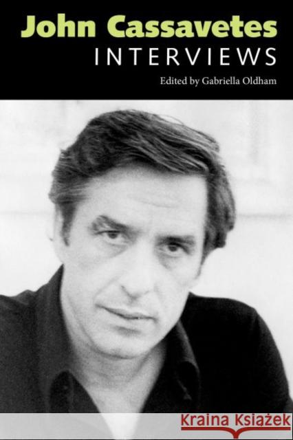 John Cassavetes: Interviews