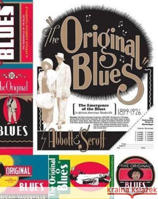 The Original Blues: The Emergence of the Blues in African American Vaudeville