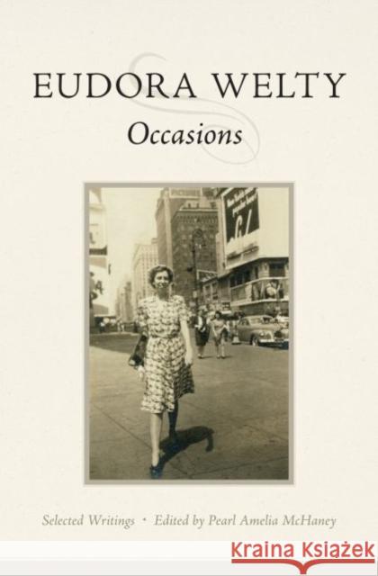 Occasions: Selected Writings