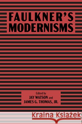 Faulkner's Modernisms