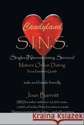 Candyland Sins: (Singles INternet-dating Services) Mature Online Dating Your Insider's Guide male and female friendly