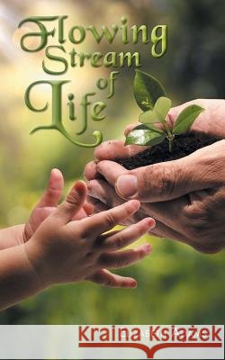 Flowing Stream of Life