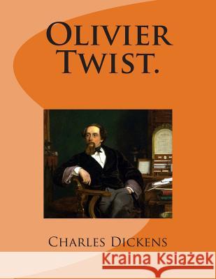 Olivier Twist.