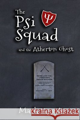 The Psi Squad and the Atherton Ghost