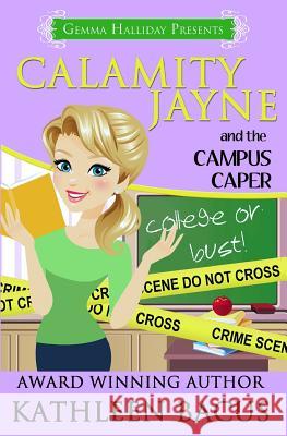 Calamity Jayne and the Campus Caper